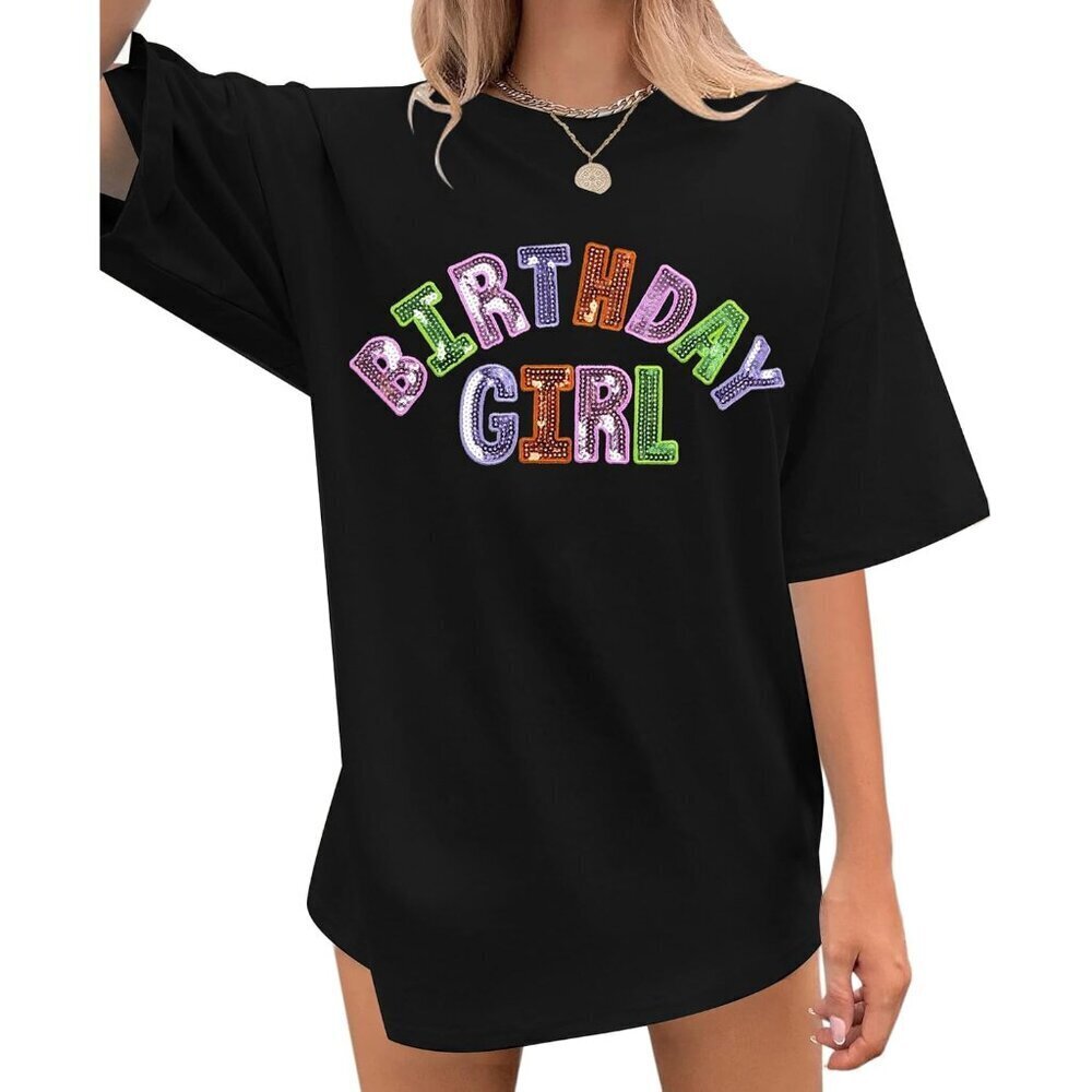 Oversized Sequin Birthday Girl Shirt Women’s Happy Birthday Tee Gift Cotton